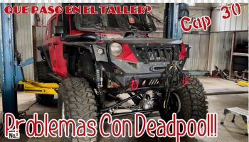 Que paso en el Taller? Problemas con DeadPool by Waldys Off Road